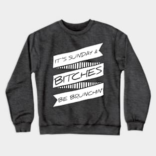 It's Sunday! Crewneck Sweatshirt